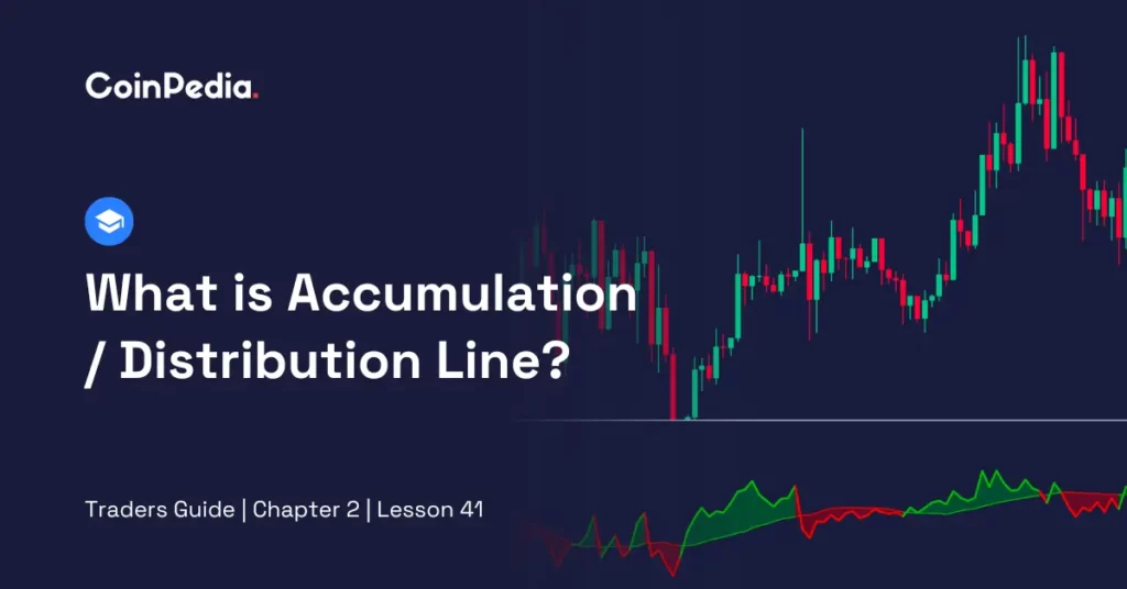 What is Accumulation _ Distribution Line