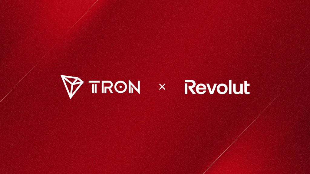 TRON Blockchain Network Announces Completion of Strategic Integration With Revolut TRON Blockchain Network Announces Completion of Strategic Integration With Revolut